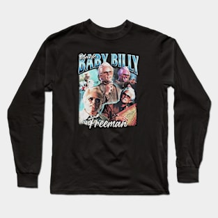 Uncle Baby Billy Righteous Gemstones Humor Long Sleeve T-Shirt